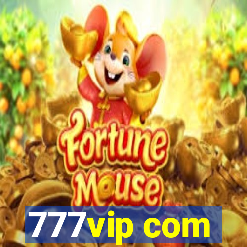 777vip com